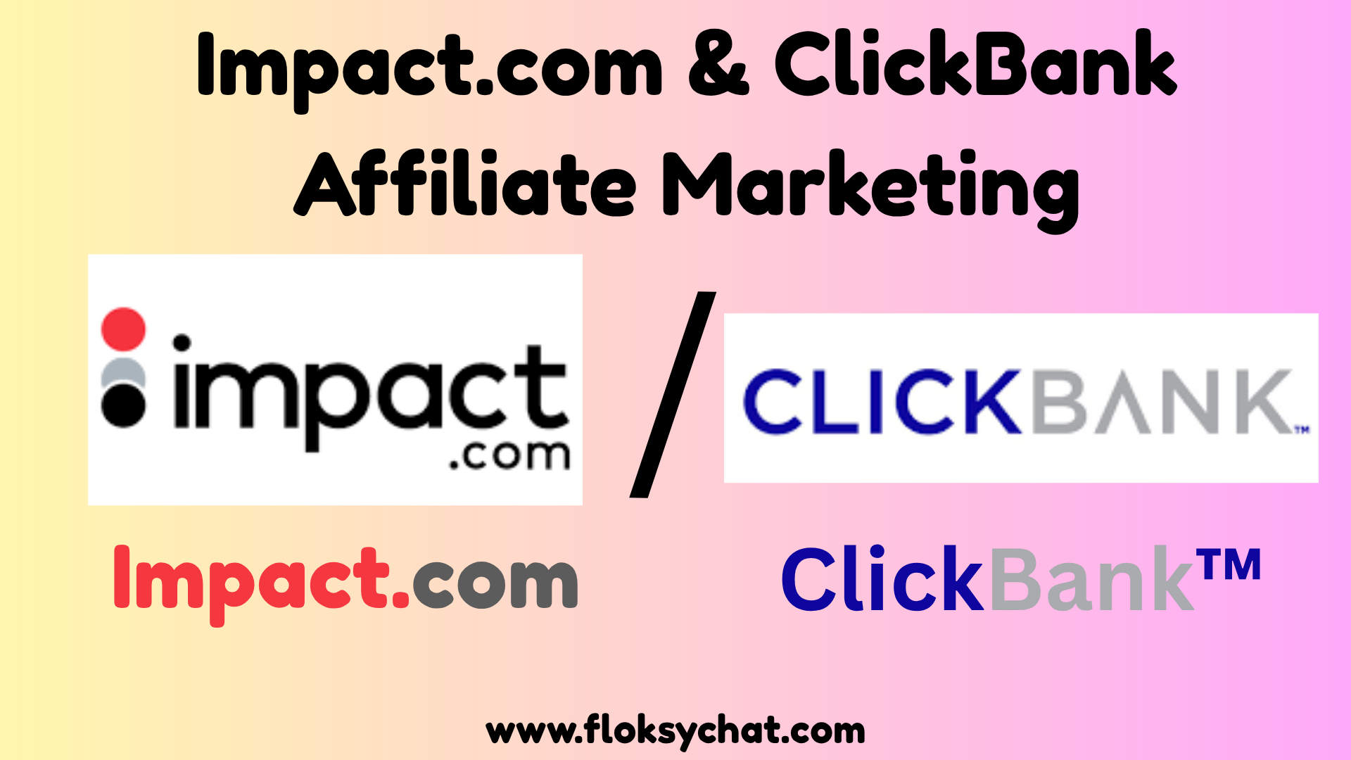 💰 Impact.com & ClickBank: How to Start Affiliate Marketing and Earn Online in 2025